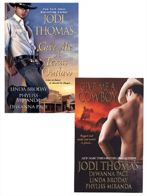 Give Me a Texas Outlaw Bundle with Give Me a Cowboy - ebook
